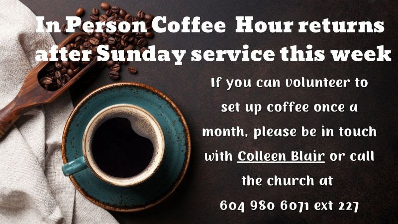 Poster announcing coffee being served before and after Sunday services